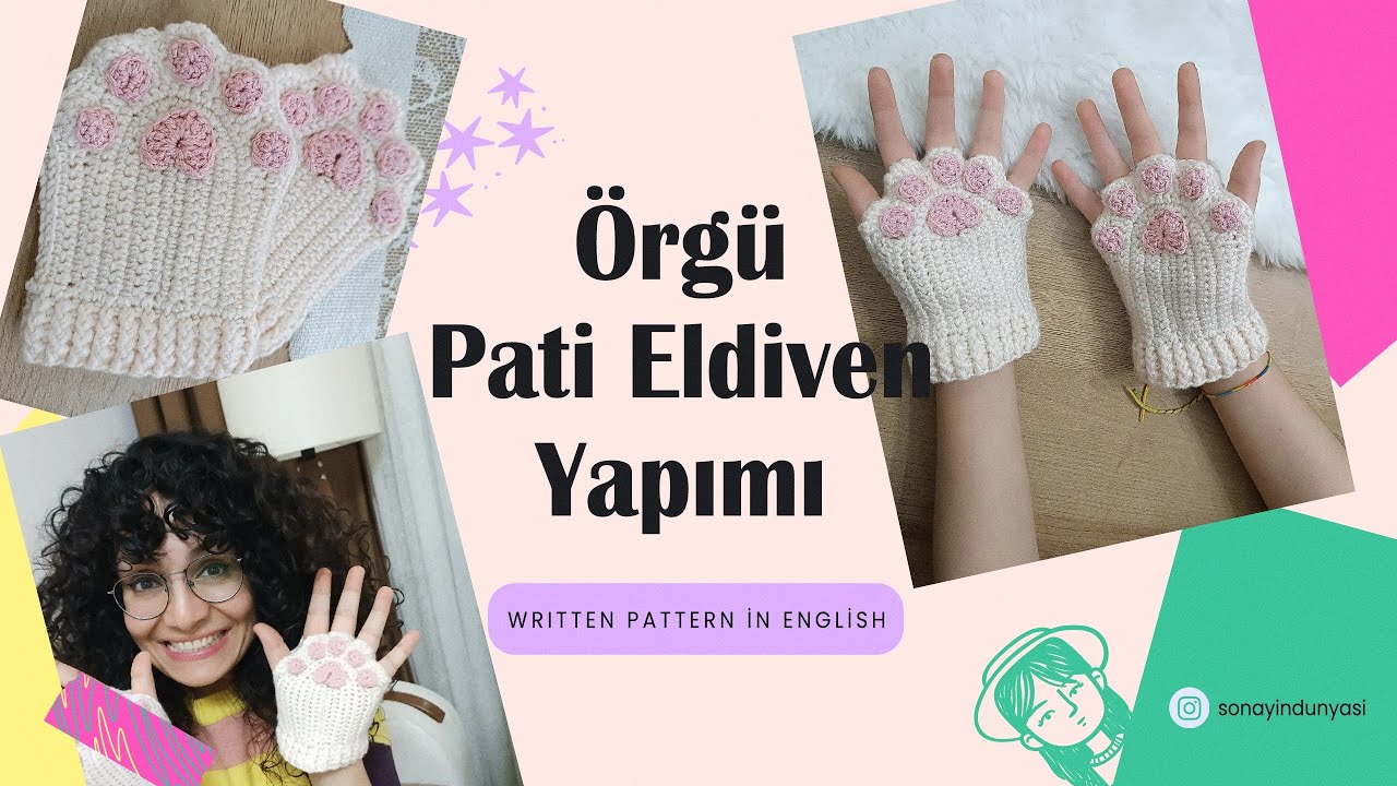 Tığ İşi Parmaksız Pati Eldiven Yapımı /Crochet Cat Paw Fingerless Gloves #diy