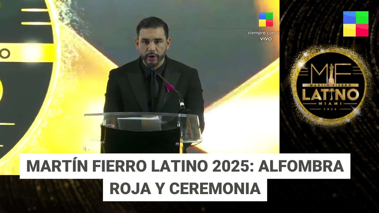 ⭐ Mart&iacute;n Fierro Latino 2025: Alfombra roja y ceremonia | 23/11/25