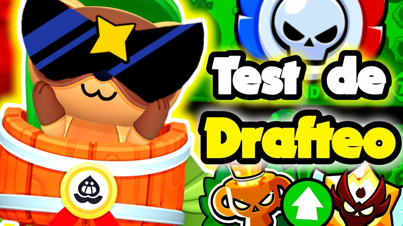 🔥APRENDE A DRAFTEAR Como TODO Un Pro En Las Ranked De Brawl Stars | Test De Drafteo