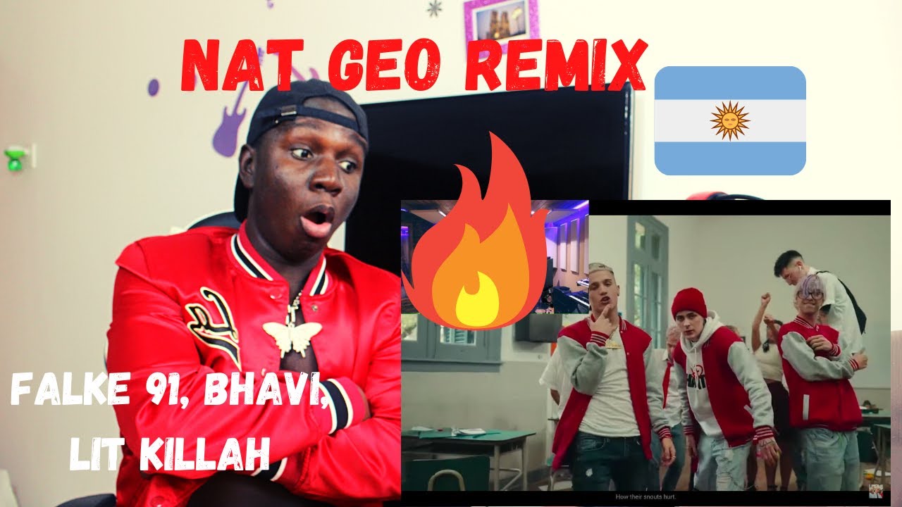 (Reaccion) Falke 912, Bhavi, LIT Killah  - NAT GEO REMIX Official Video