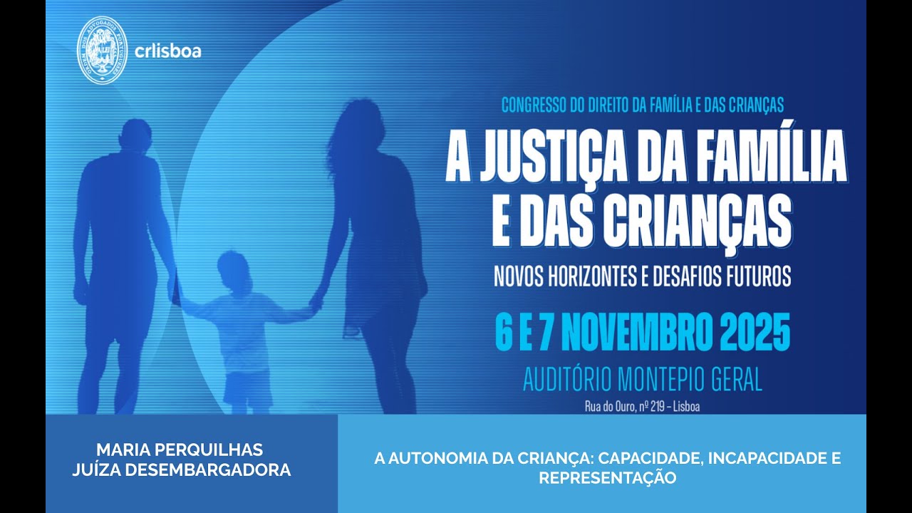 Congresso do Direito da Família e das Crianças | Maria Perquilhas