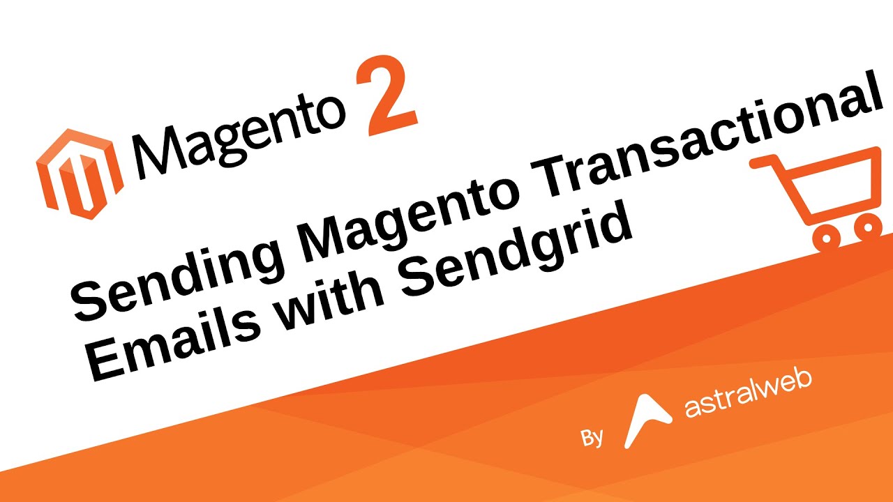 Sending Magento Transactional Emails with Sendgrid