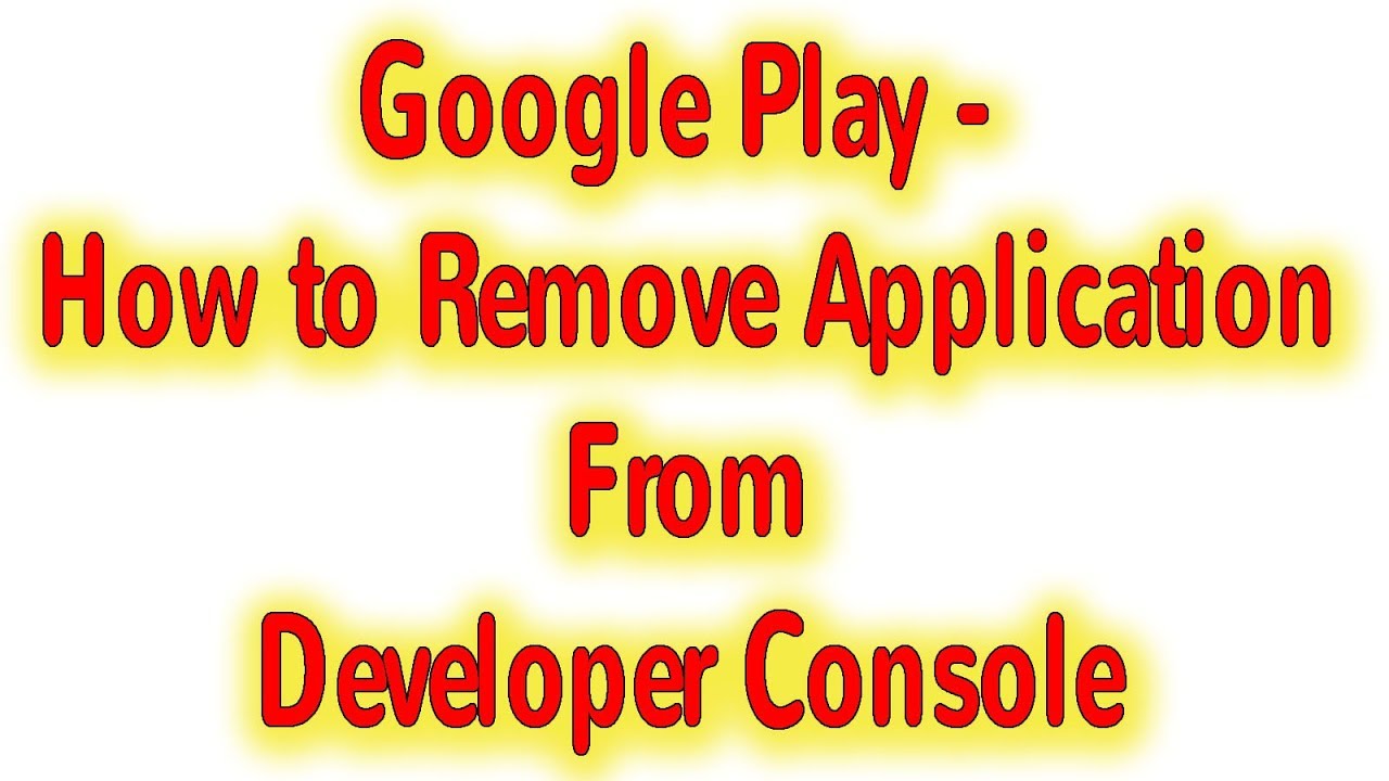 How to Delete App from Google play console Permanently for developer account
