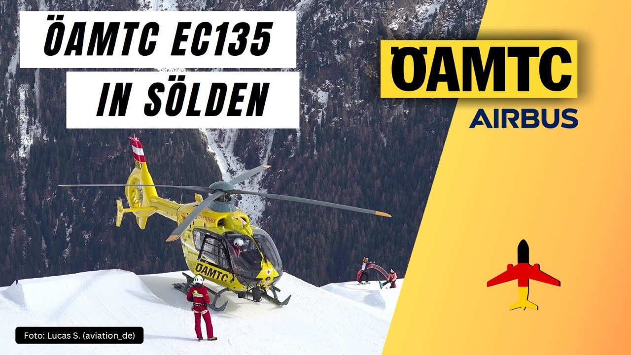 ÖAMTC EC135 Compilation | OE-XEY / OE-XEO | 📍 Sölden - Alpin 2