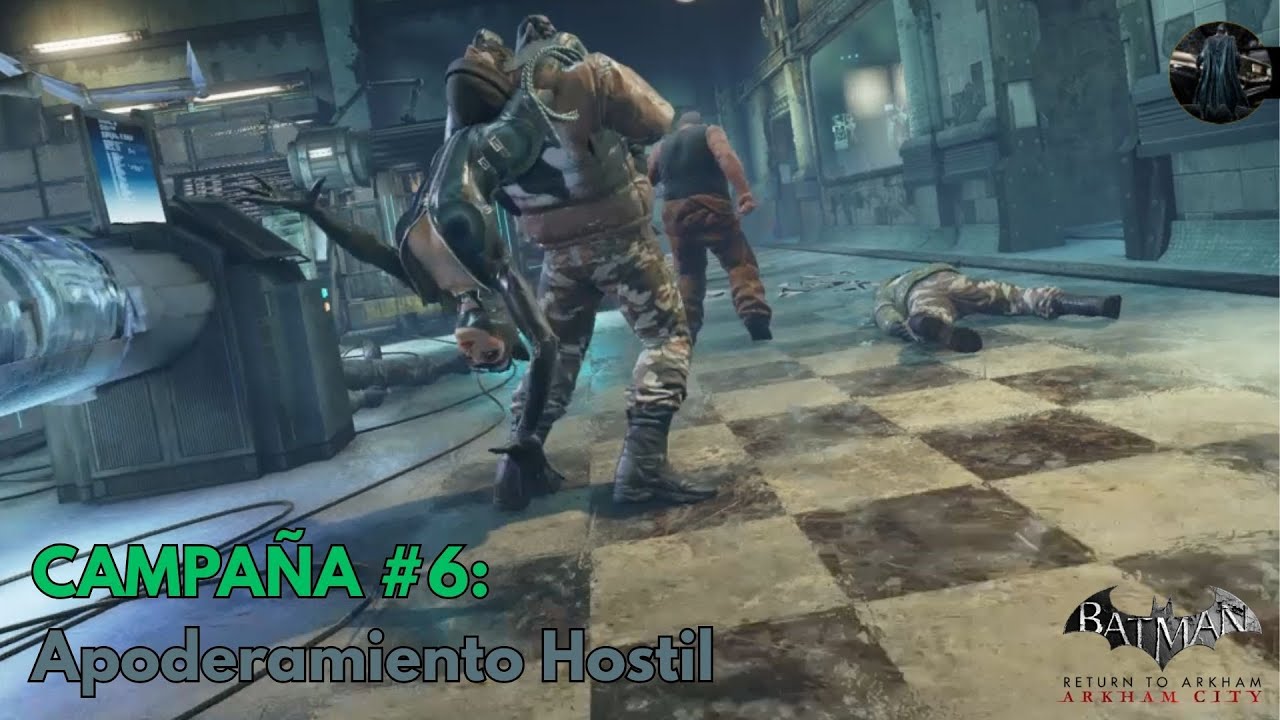¡Cuidado con las garras! | Campaña #6 (Gatúbela) | Batman: RTA - Arkham City