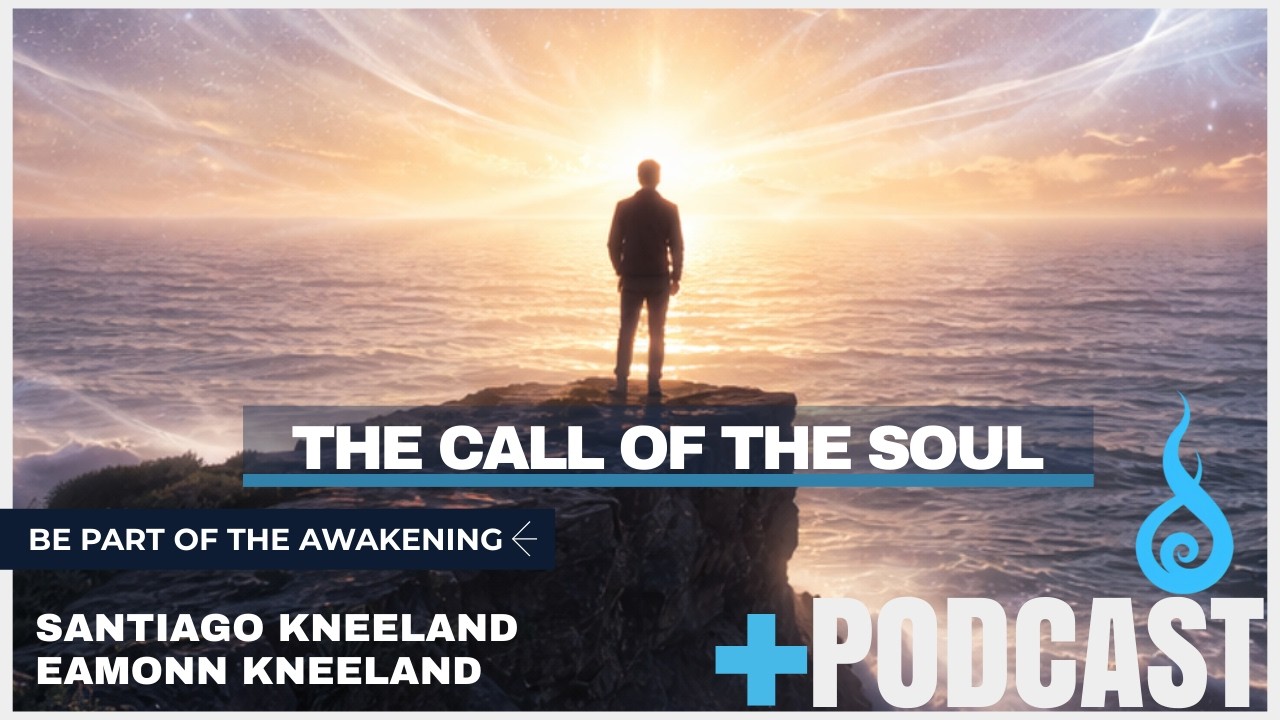 🎥 The Call of the Soul (1/4)
