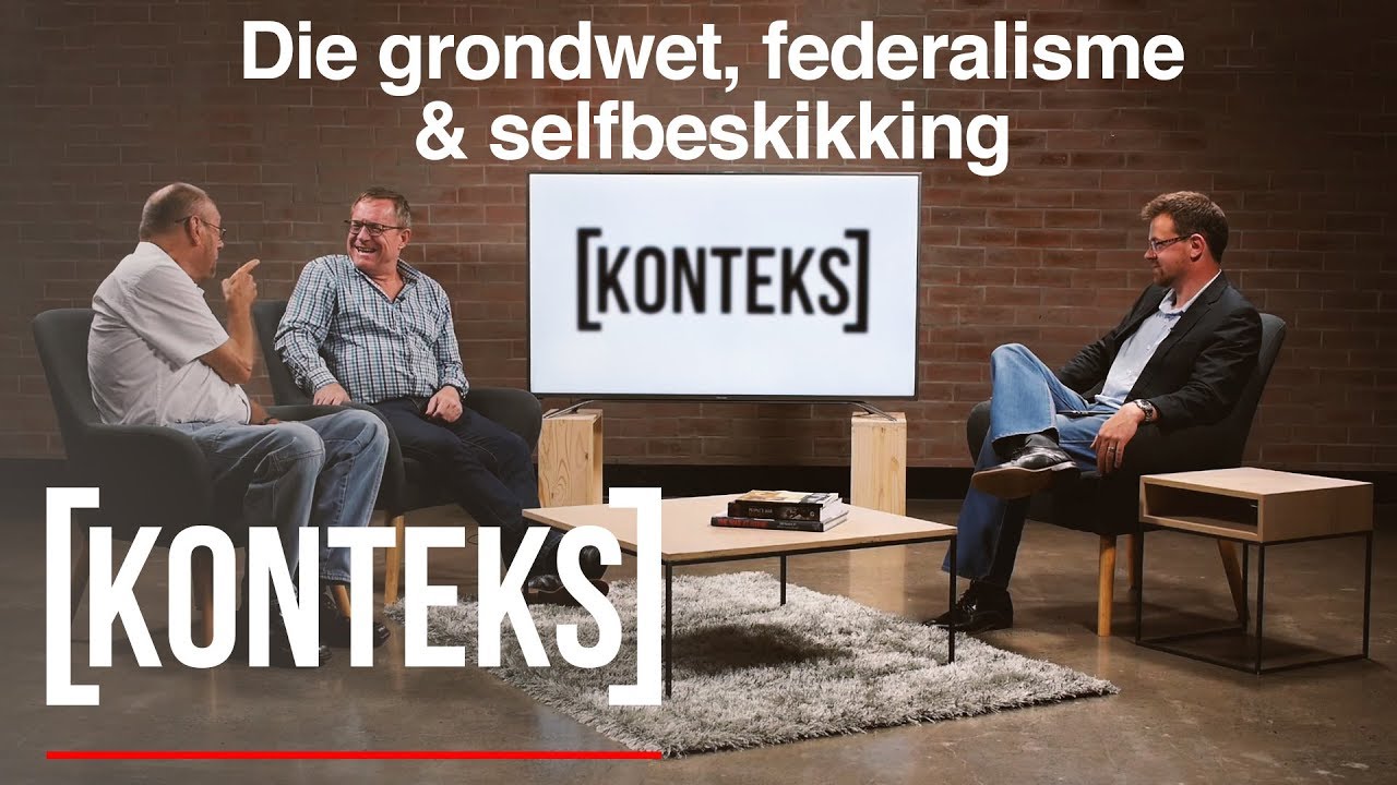 Die grondwet, federalisme & selfbeskikking Konteks #13