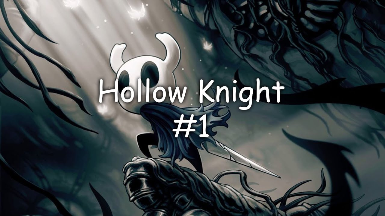 Hollow Knight - Episódio 1 