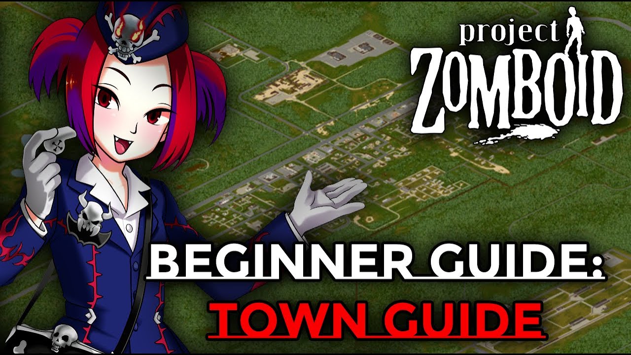 PROJECT ZOMBOID BEGINNER GUIDE: Knox County Tour