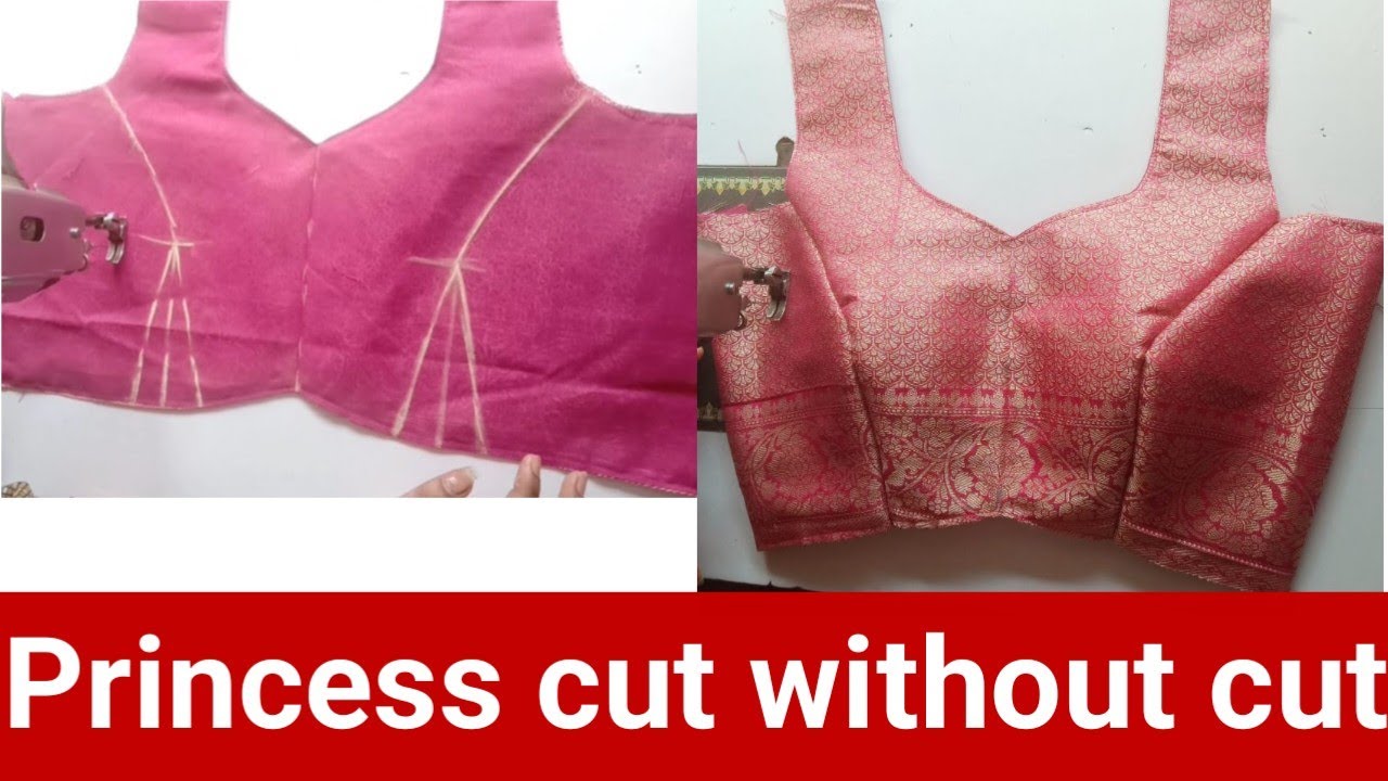 Princess cut blouse without cutting!! बिना काटे Princess cut ब्लाउज!!