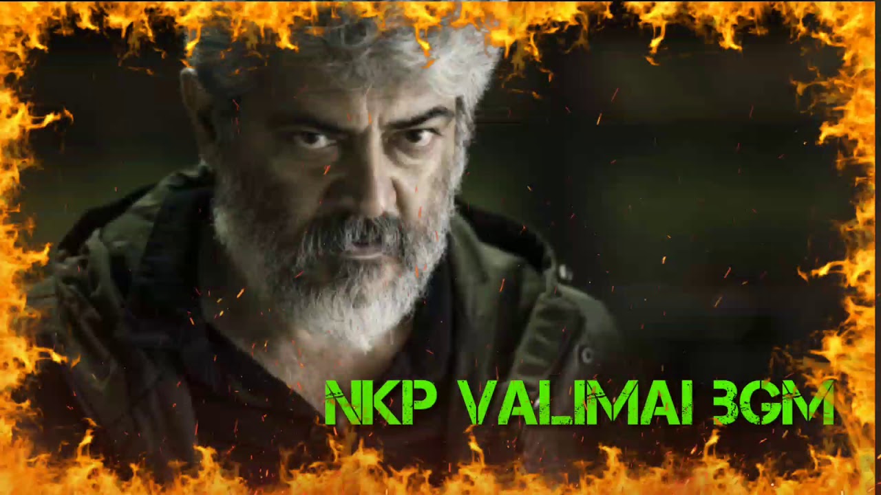Nkp valimai bgm || ajith kumar || h.vinoth || Boney kapoor || yuvanshankar raja