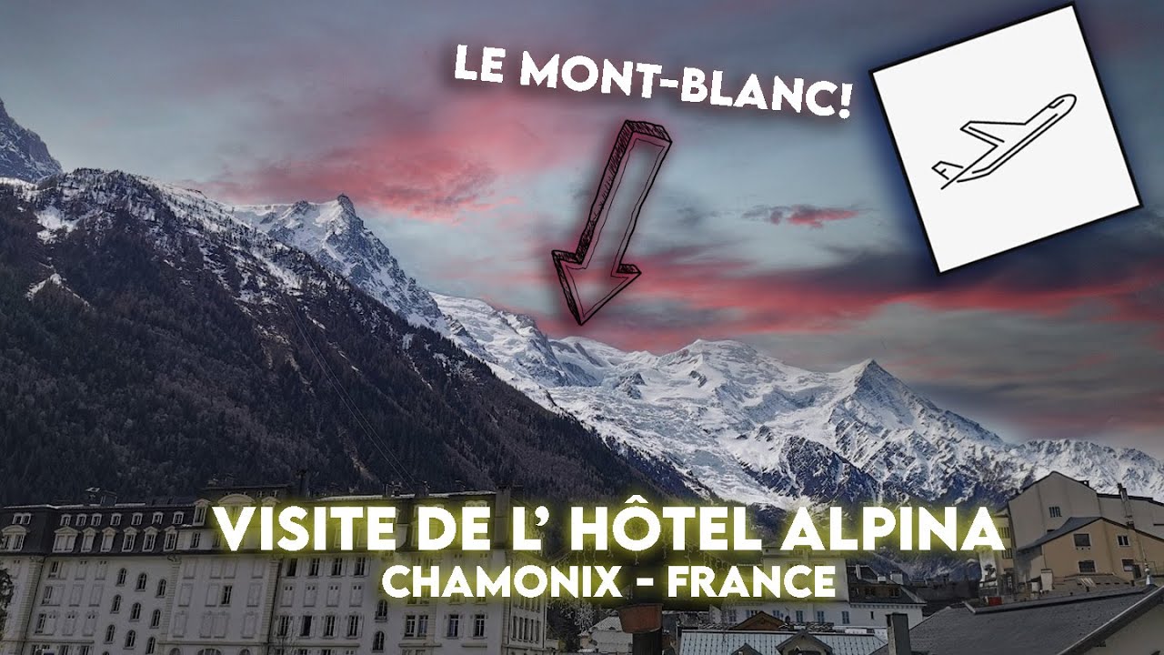 Hôtel Alpina - Chamonix Mont-blanc. Une suite avec vue!