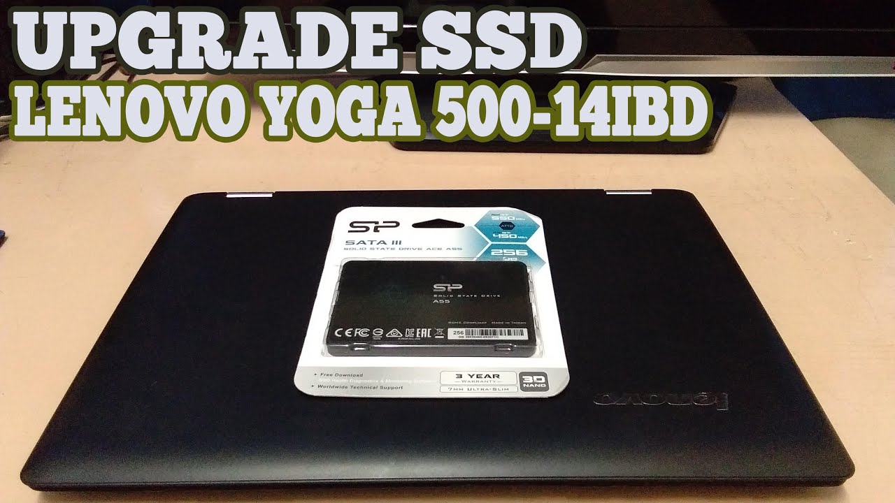 Upgrade SSD on Lenovo Yoga 500 14IBD 80N4