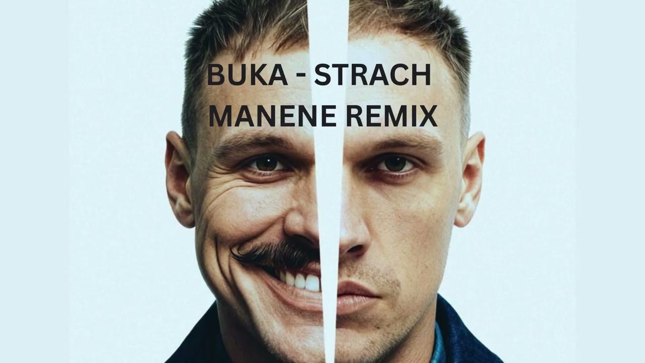 BUKA - STRACH (MANENE REMIX)