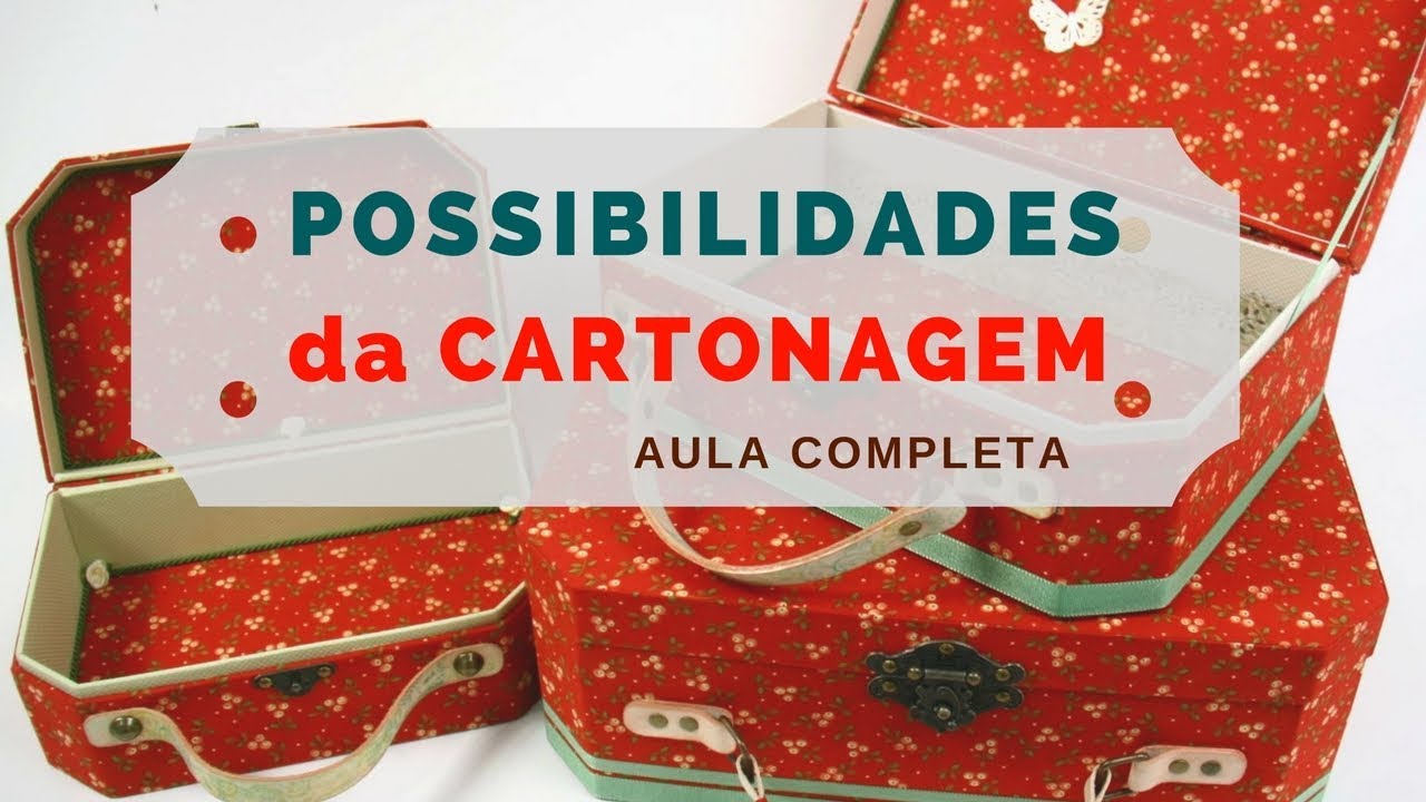 Possibilidades da Cartonagem Heloisa Gimenes | Sem Igual Artesanato