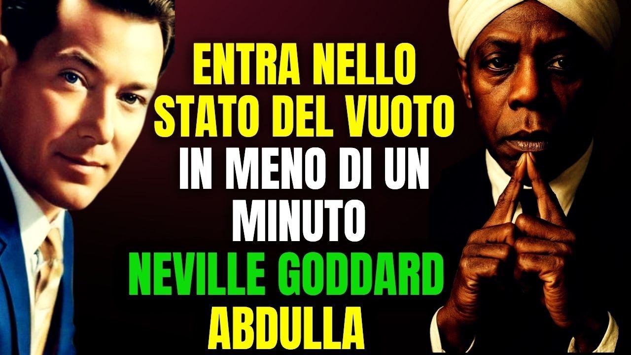 ENTRA NELLO STATO DEL VUOTO IN MENO DI UN MINUTO MANIFESTA O CAMBIA ISTANTANEAMENTE | ABDULLAH