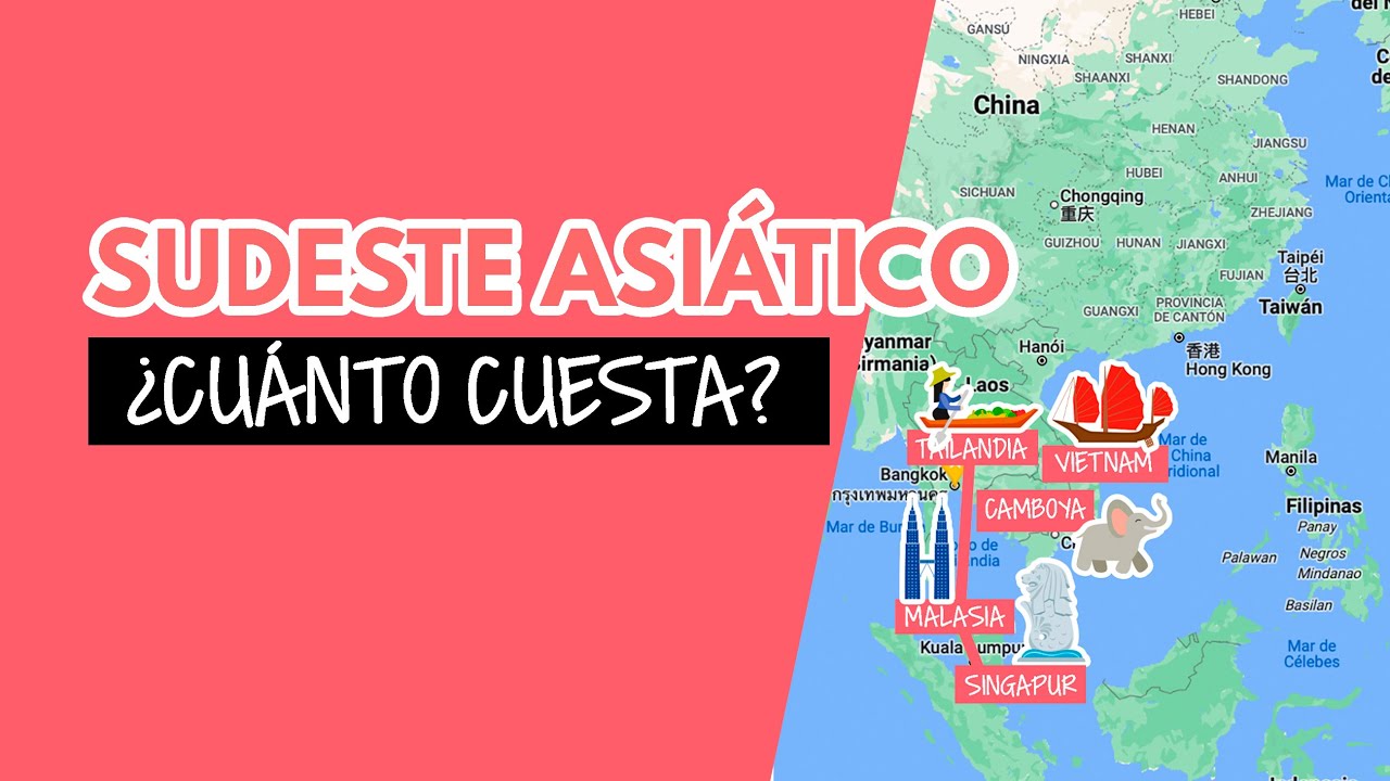 ¿Cuánto cuesta viajar a Tailandia y el Sudeste asiático?