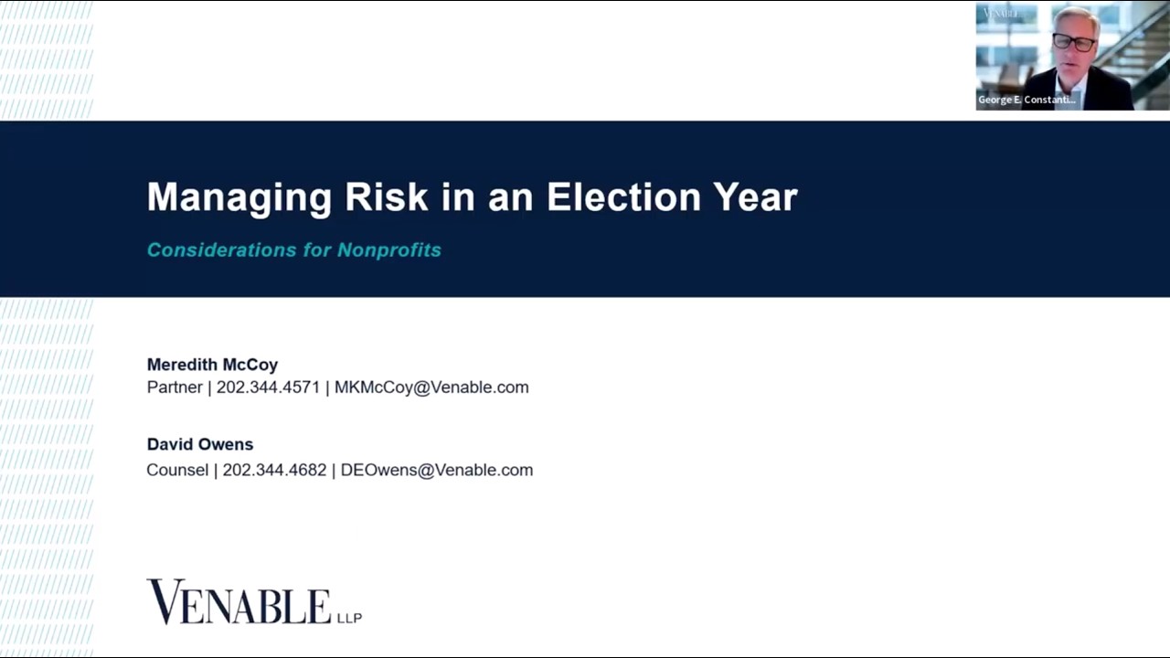 Managing Risk in the 2026 Election Year: Considerations for Nonprofits