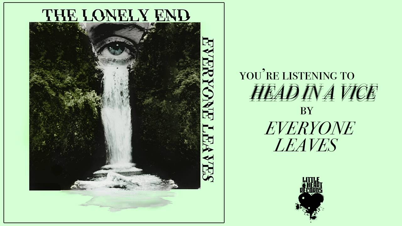 Everyone Leaves - Head in a Vice (Audio)