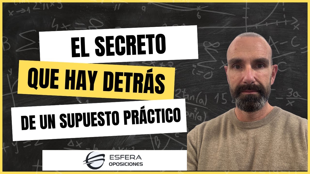 Descubre el secreto que hay detrás de un supuesto práctico desde el punto de vista del examinador