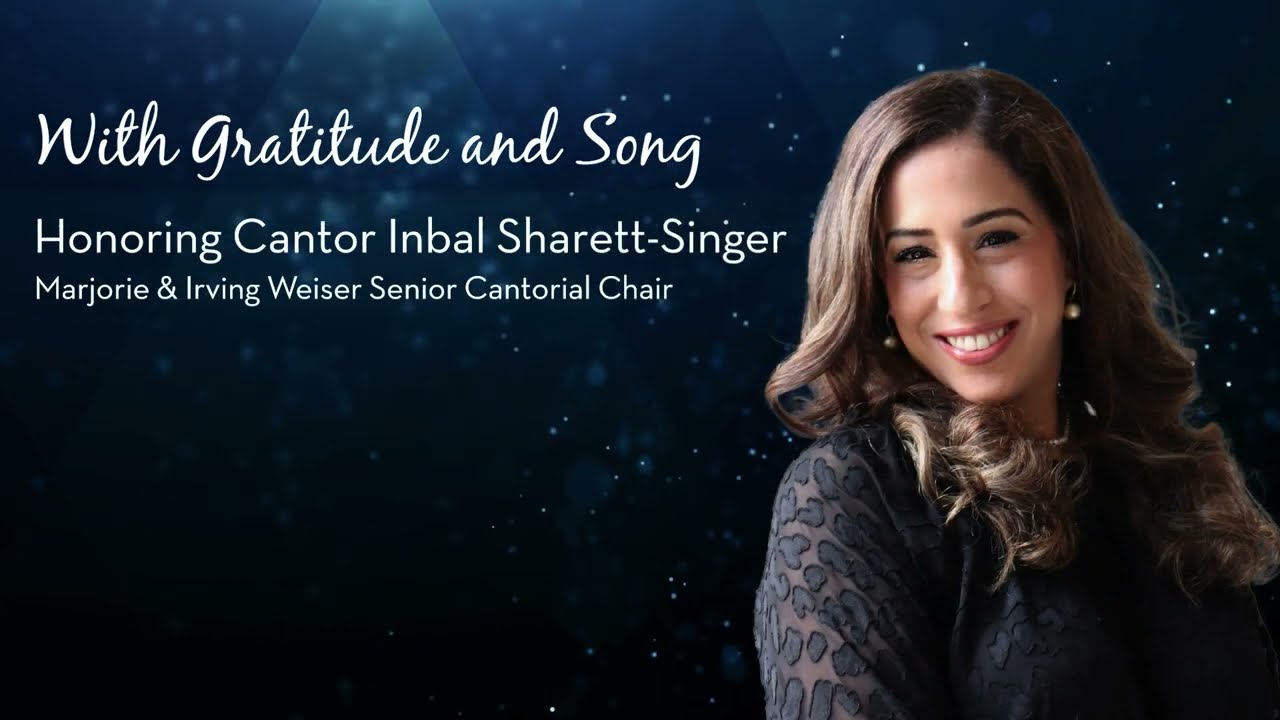 Tribute to Cantor Inbal Sharett-Singer