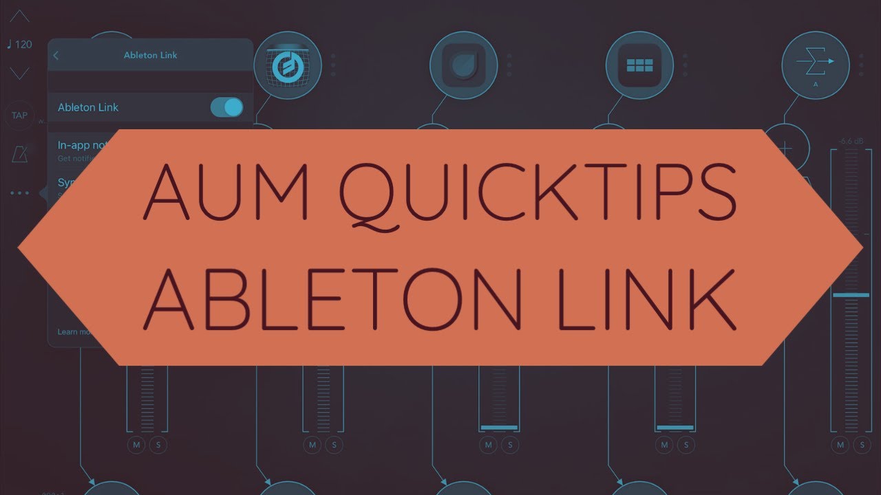 AUM QuickTips: Ableton Link