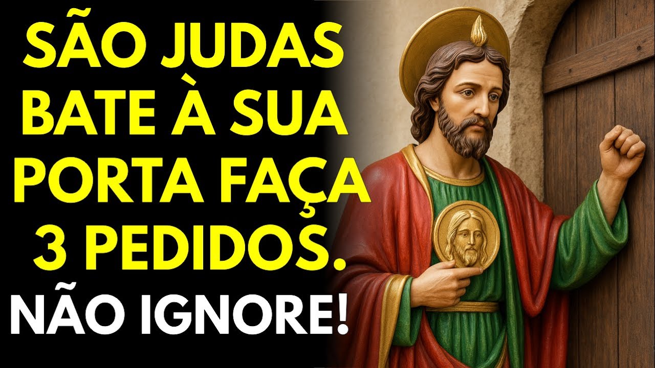 São Judas Tadeu Está Batendo na Sua Porta Para Te Entregar 3 Milagres