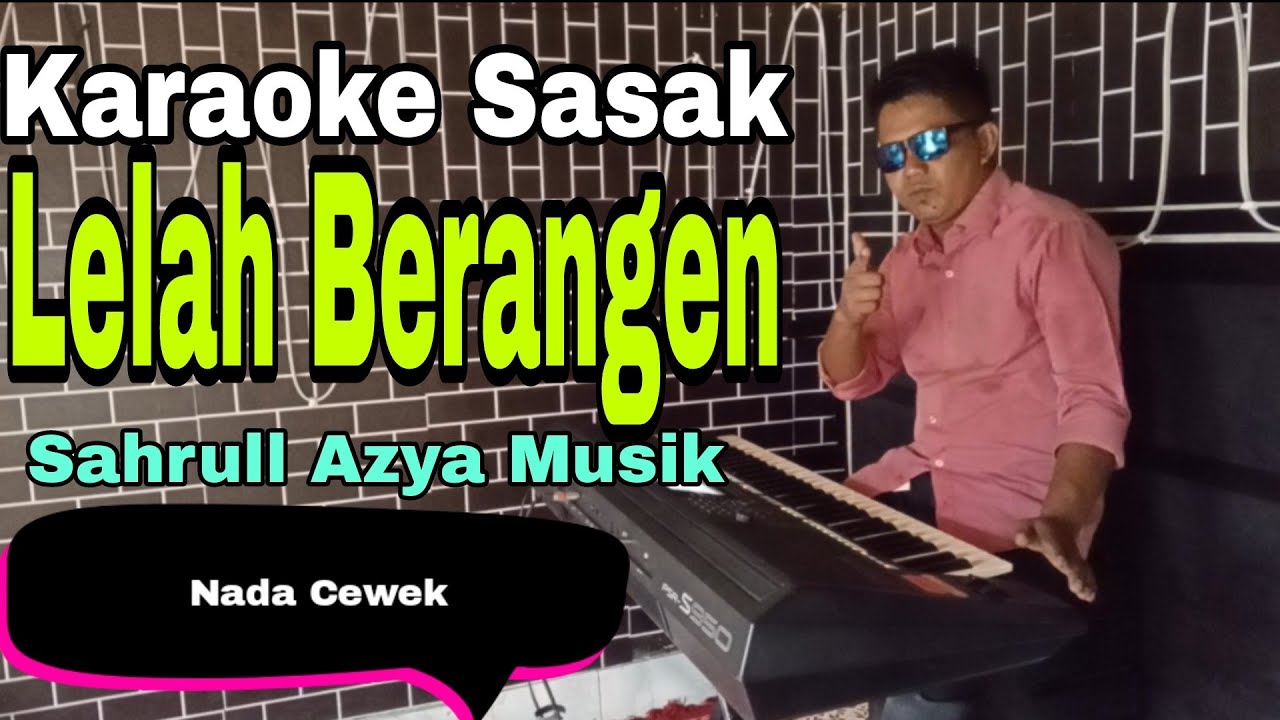 Terbaru~Karaoke Sasak