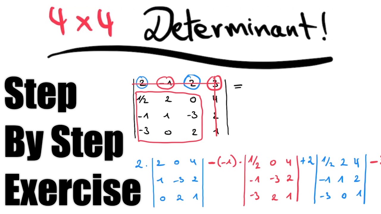 Solving a 4x4 Determinant (step by step)