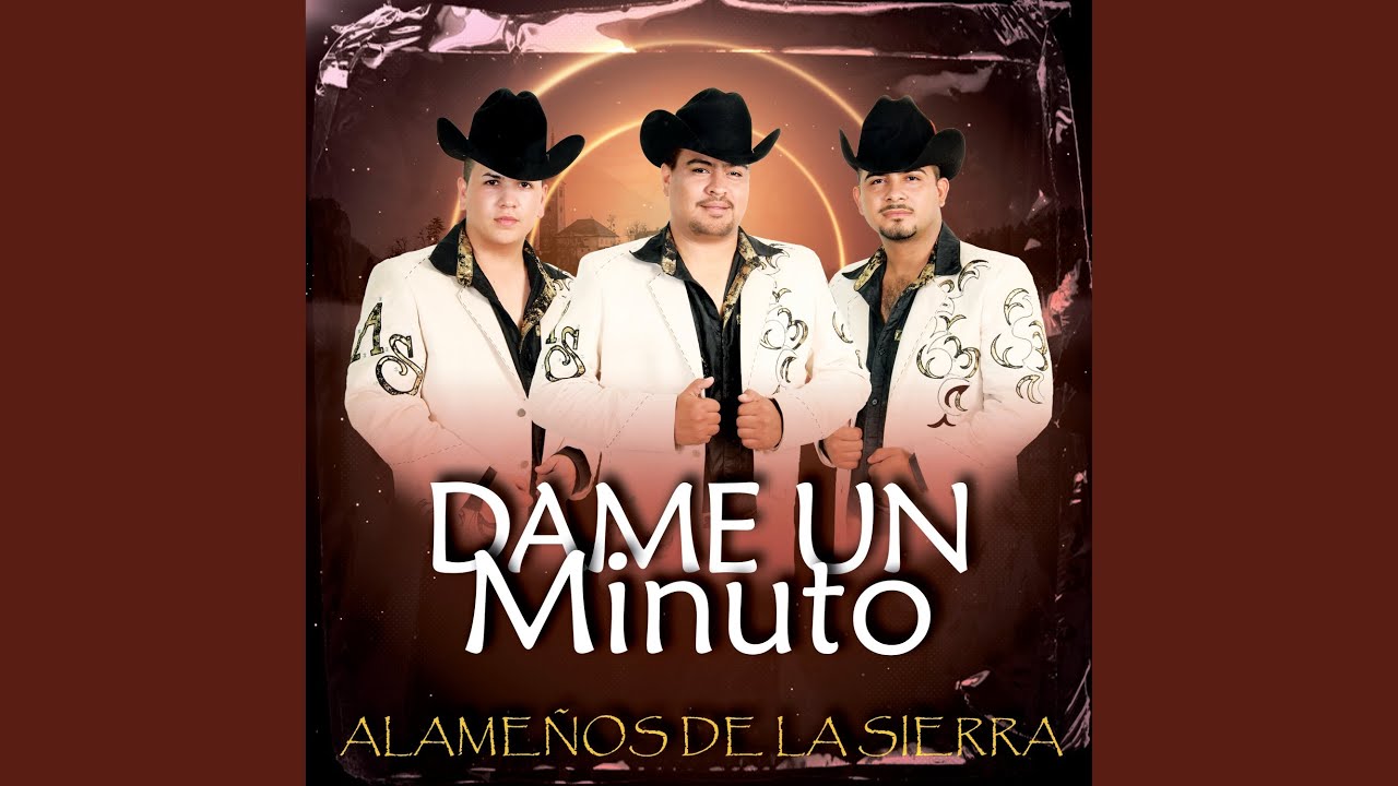 Dame Un Minuto