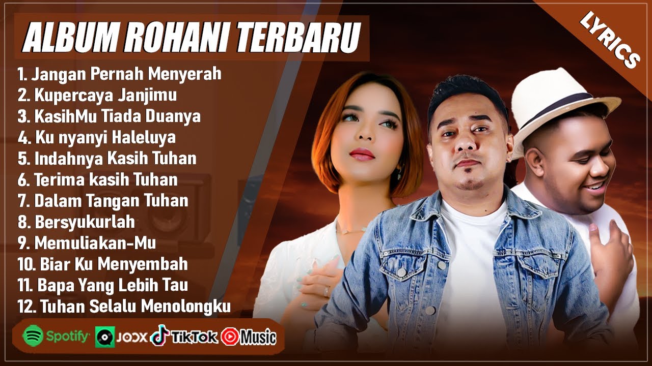 LAGU ROHANI ANDMESH, PUTRI SIAGIAN & ELDHY VICTOR DLL FULL ALBUM (LIRIK) LAGU ROHANI TERPOPULER 2025