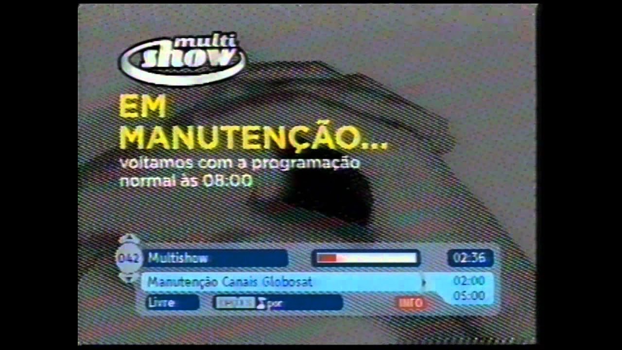 Manutenção Canais Globosat (06/02/2008)