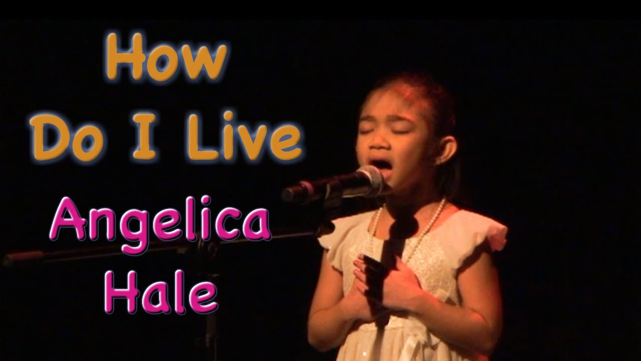 Awesome 6 Year Old Girl Who Sings How Do I Live (LeAnn Rimes) - Angelica Hale