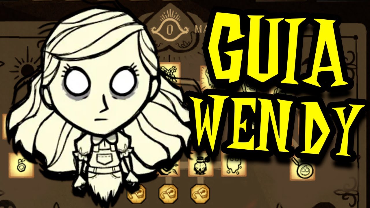 ¡ACTUALIZACIÓN de WENDY! | Guía Completa Skilltree | Don't Starve Together Español