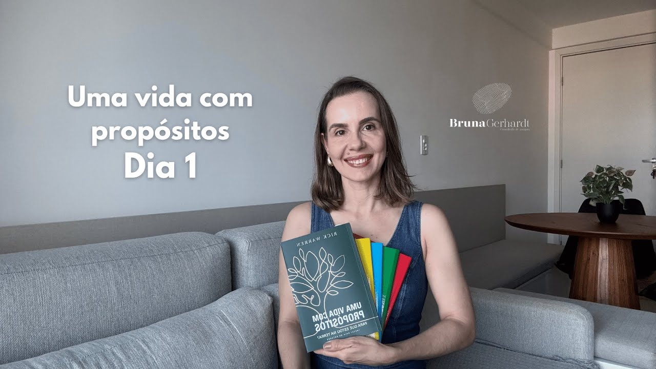 Uma vida com propósitos | Dia 1