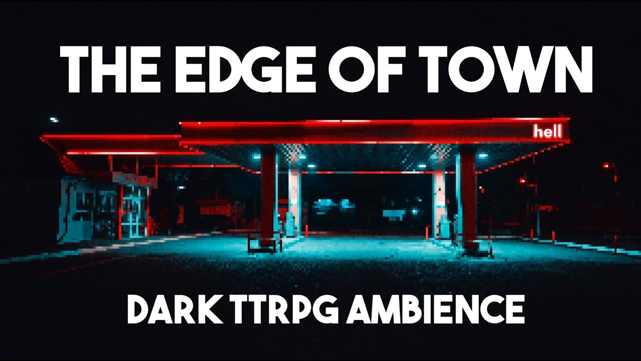 The Edge of Town | RPG Ambience | Dark Music, Rain, Cars