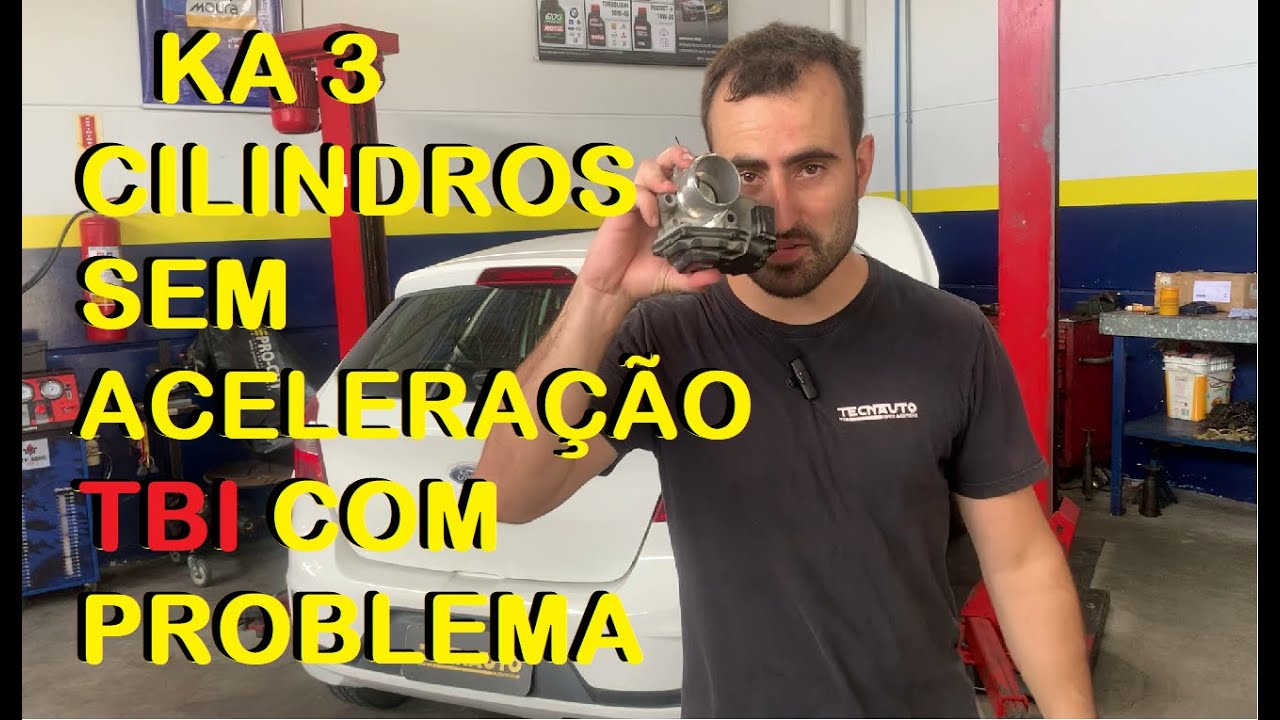 Ka 3 Cilindros não acelera, problema TBI corpo de borboleta
