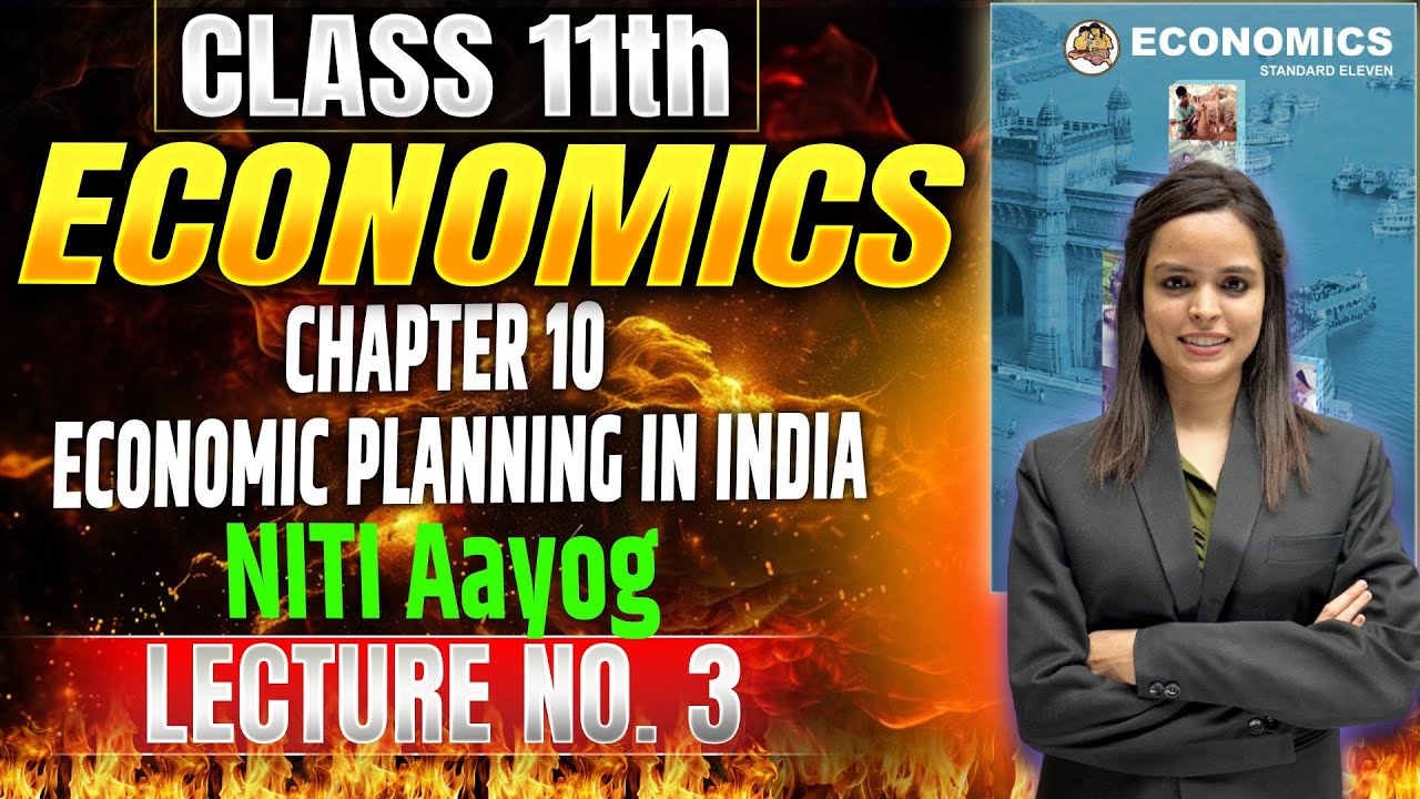 Class 11th OCM | Chapter 10 I ECONOMIC PLANNING IN INDIA | Lecture 3 | 