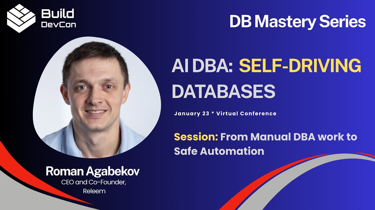 From Manual DBA work to Safe Automation - Roman Agabekov (Releem)