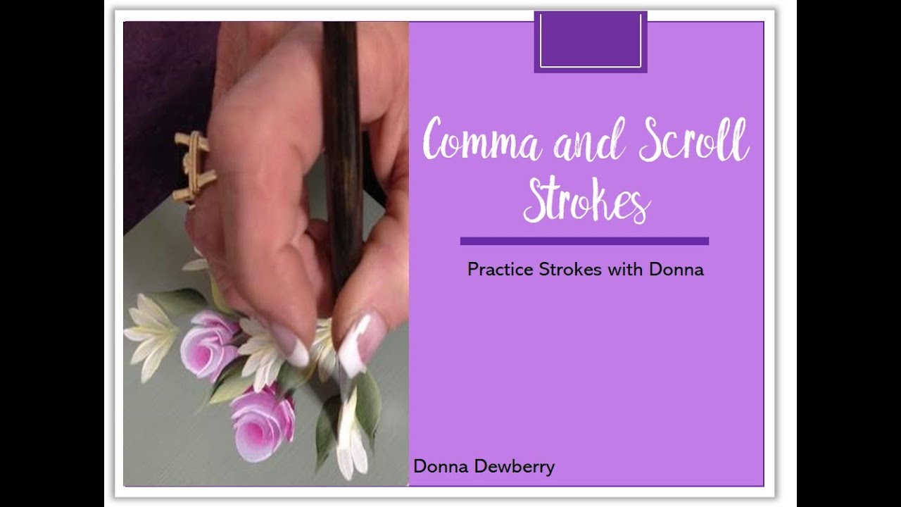 FolkArt One Stroke: Practice Strokes With Donna - Comma and Scroll Strokes | Donna Dewberry 2020