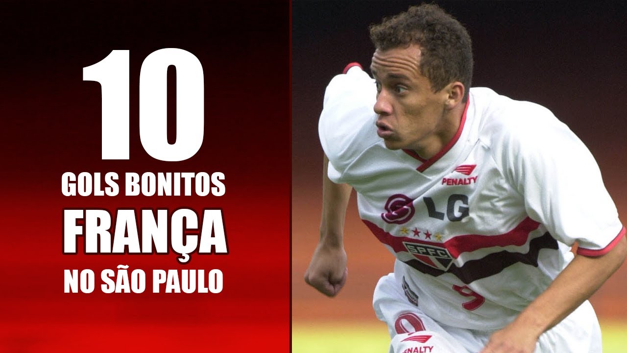 10 GOLAÇOS DE FRANÇA COM A CAMISA DO SÃO PAULO 1996-2002