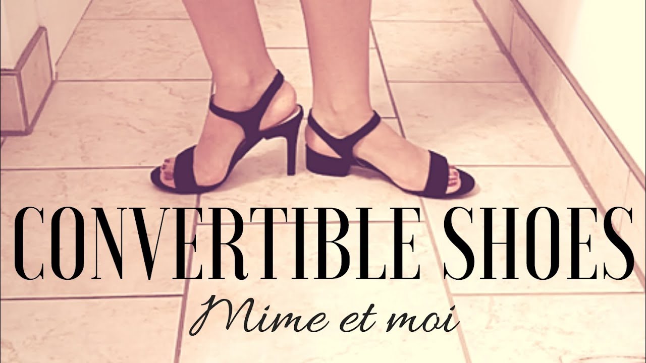 CONVERTIBLE SHOES! Mime et Moi Interchangeable Heels Review| Lucy's Corsetry