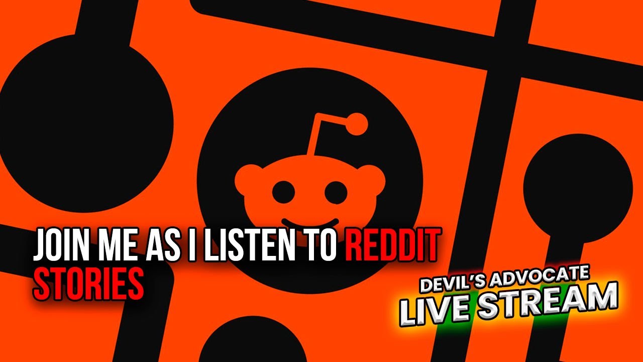 Listening To Reddit Stories Is What Got Into Redpill, And Wanting To Create My Channel