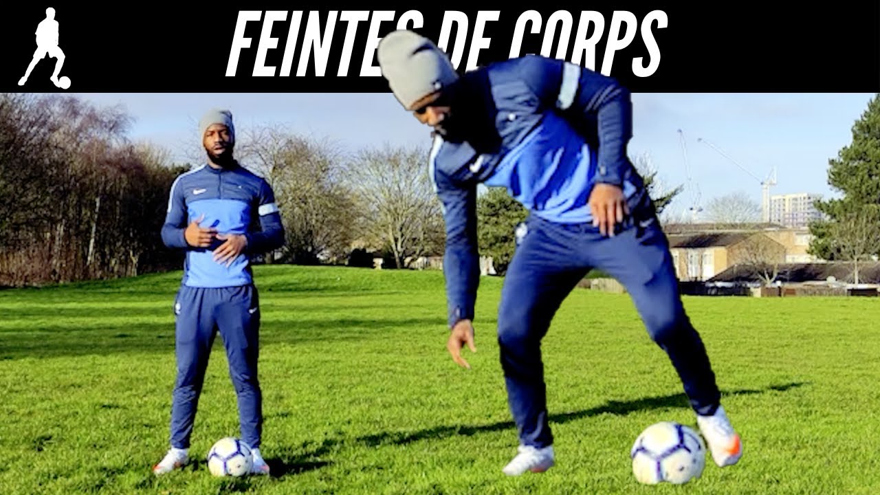 3 Conseils Pour Maîtriser Les Feintes De Corps