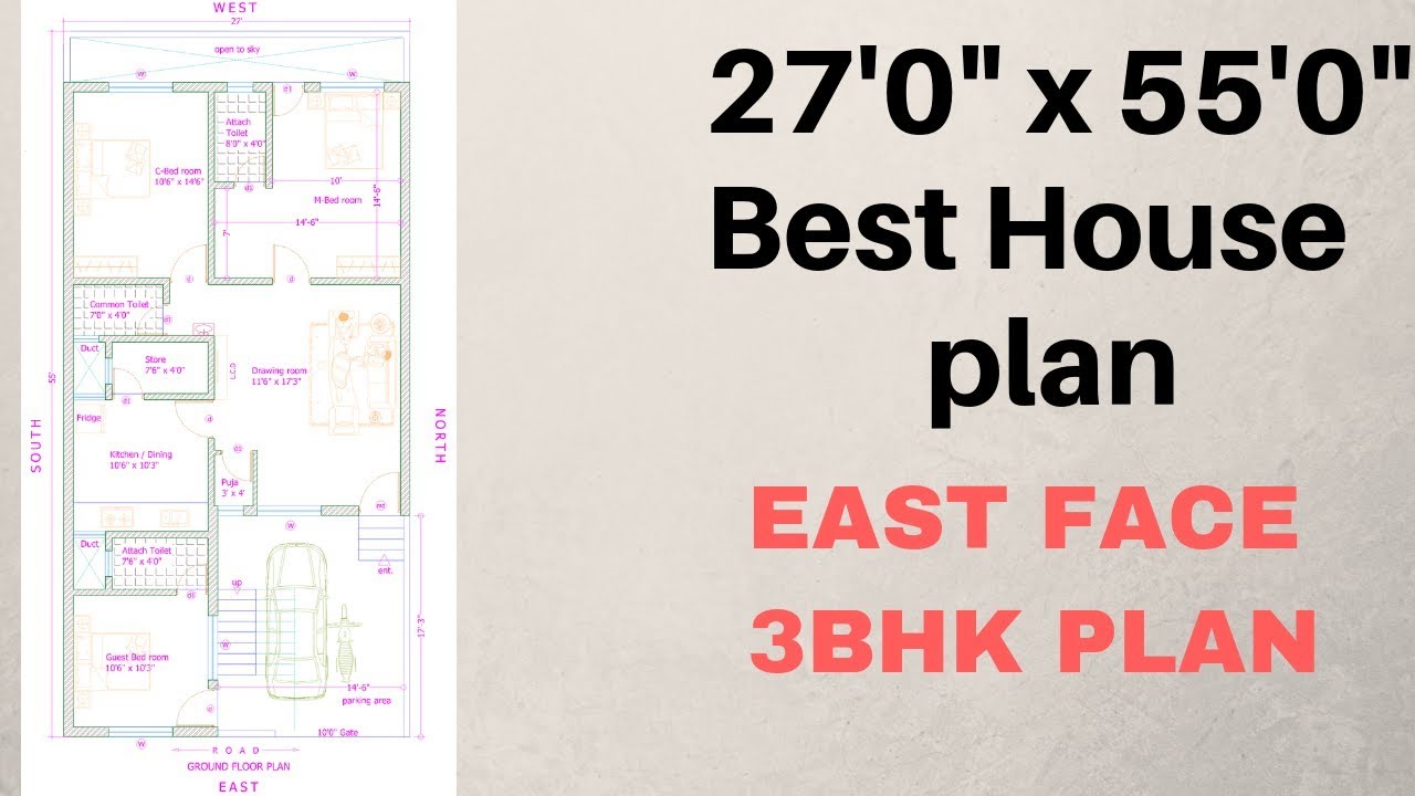 27' x 55' East Face ( 3 BHK ) House Plan Explain In Hindi