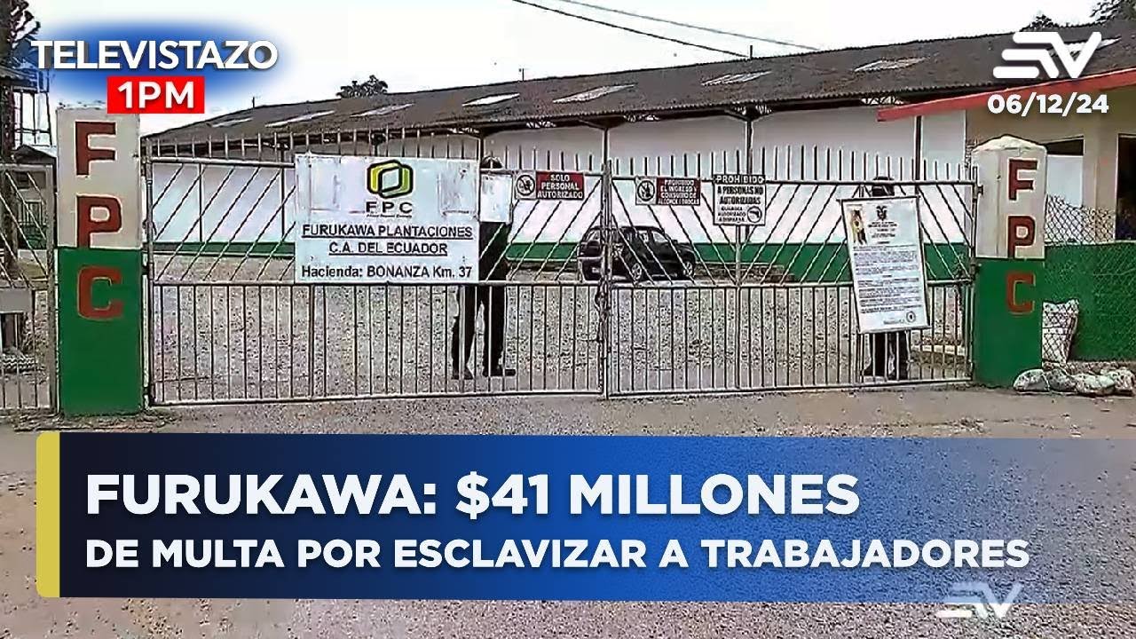 FURUKAWA: $41 millones de multa por esclavizar a trabajadores por décadas | Televistazo 7PM #ENVIVO🔴