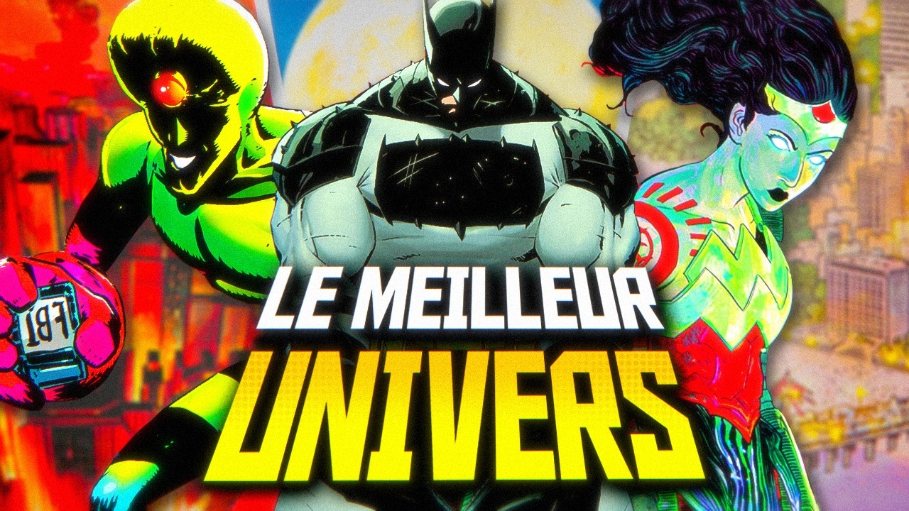 Pourquoi L'UNIVERS ABSOLUTE est le Meilleur UNIVERS de DC ?