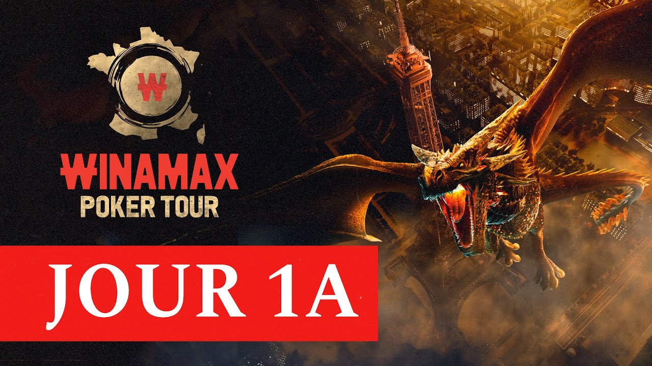 &hearts;️&clubs;️&diams;️&spades;️ Finale du Winamax Poker Tour - Jour 1 A (Poker)