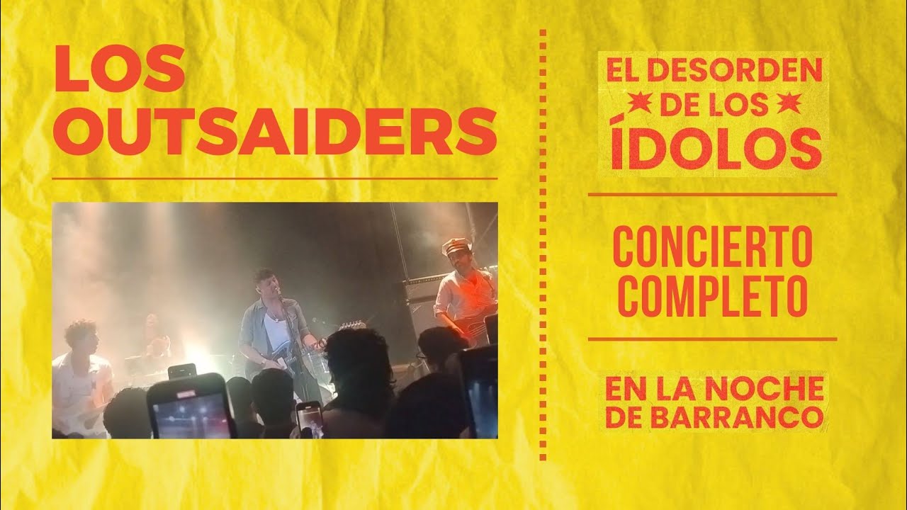 Los Outsaiders - concierto completo ( la noche de barranco 26/04/25 )