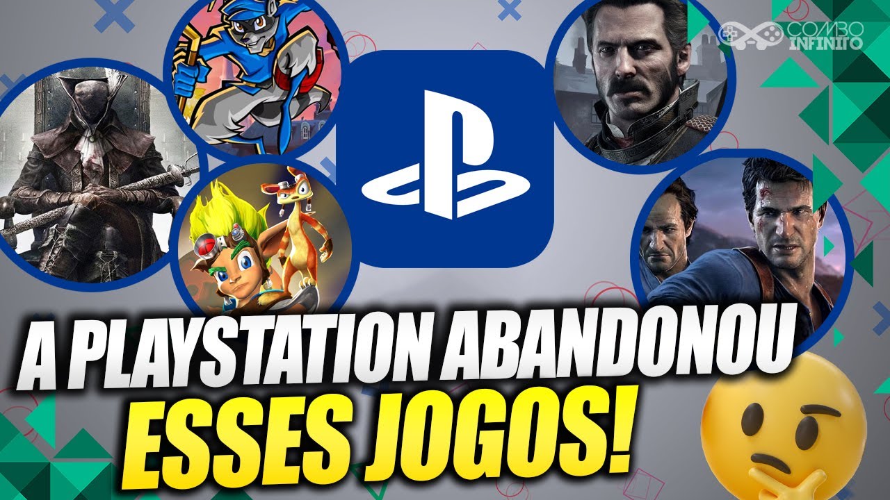 JOGOS ABANDONADOS PELA PLAYSTATION